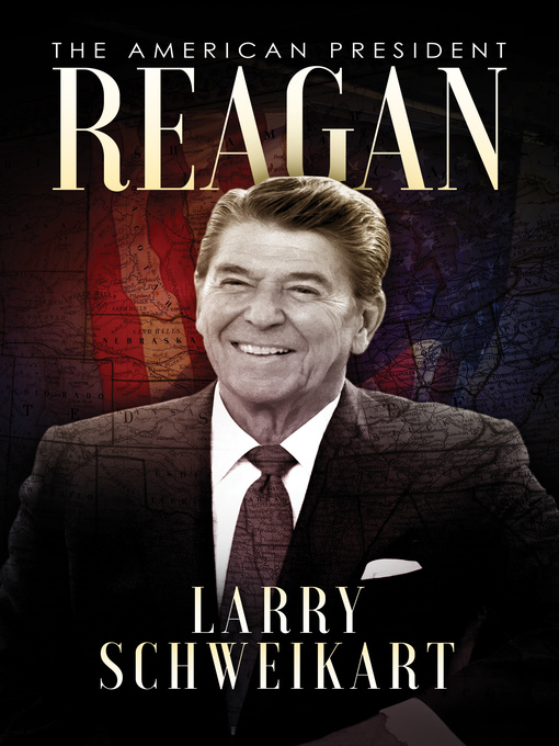 Title details for Reagan by Larry Schweikart - Available